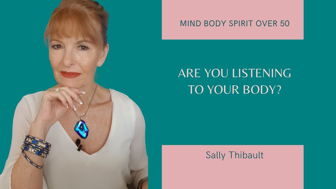 Are You Listening To Your Body